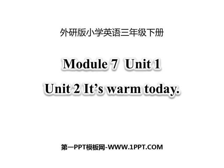 图片[1]-《It’s warm today》PPT免费下载-第一PPT