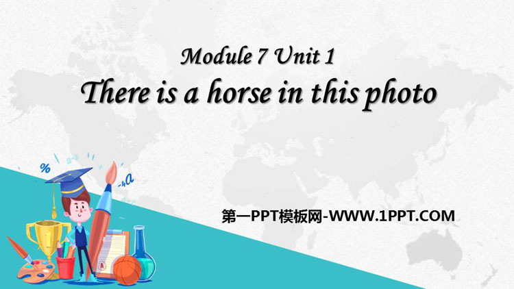 图片[1]-《There is a horse in this photo》PPT精品课件-第一PPT