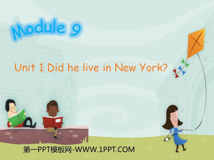 图片[1]-《Did he live in New York》PPT免费下载-第一PPT