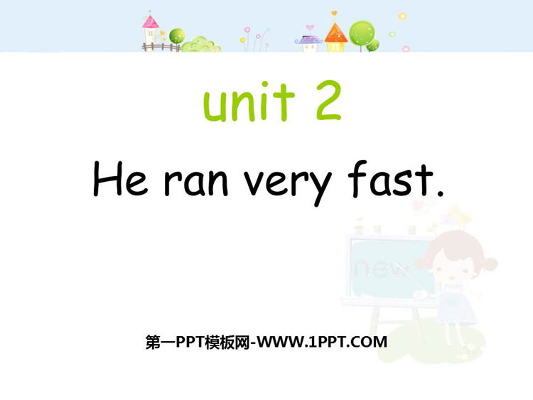 图片[1]-《He ran very fast》PPT教学课件-第一PPT