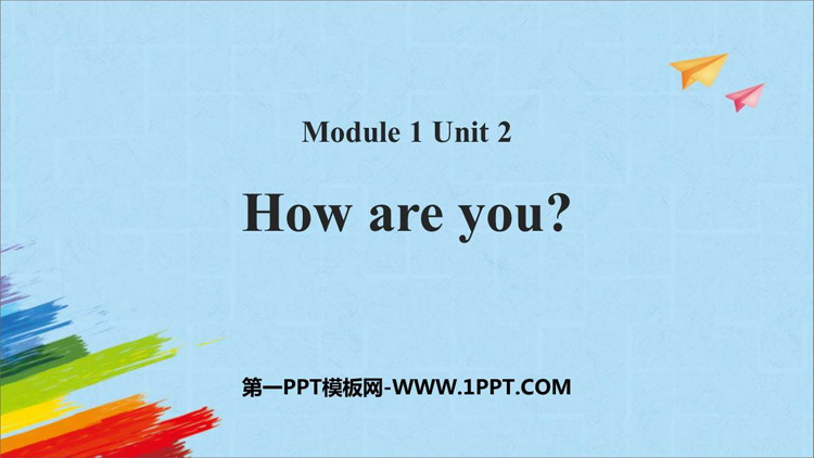 图片[1]-《How are you?》PPT精品教学课件-第一PPT