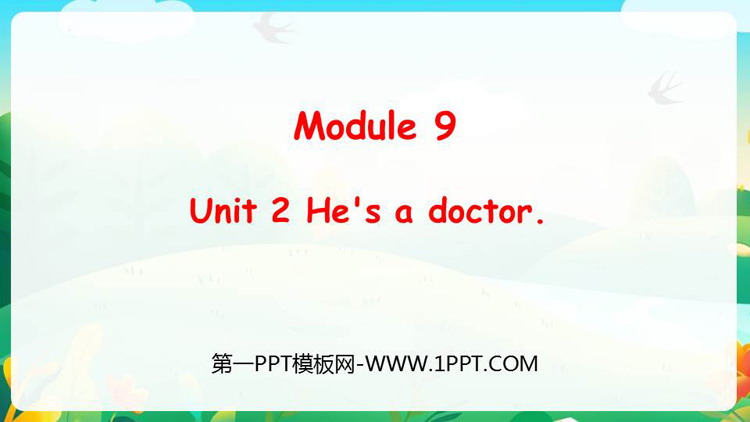 图片[1]-《He’s a doctor》PPT教学课件下载-第一PPT