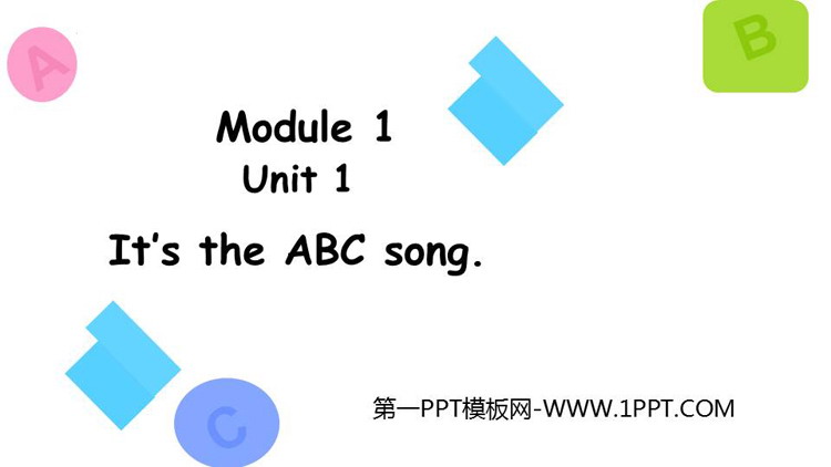图片[1]-《It’s the ABC song》PPT优秀课件-第一PPT