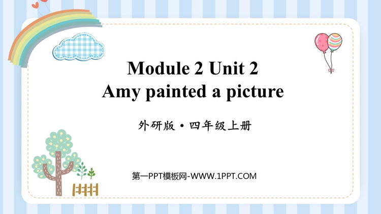 图片[1]-《Amy painted a picture》PPT免费课件-第一PPT