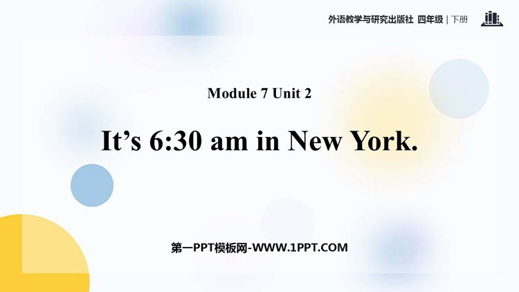 图片[1]-《It’s 6:30 am in New York》PPT课件下载-第一PPT