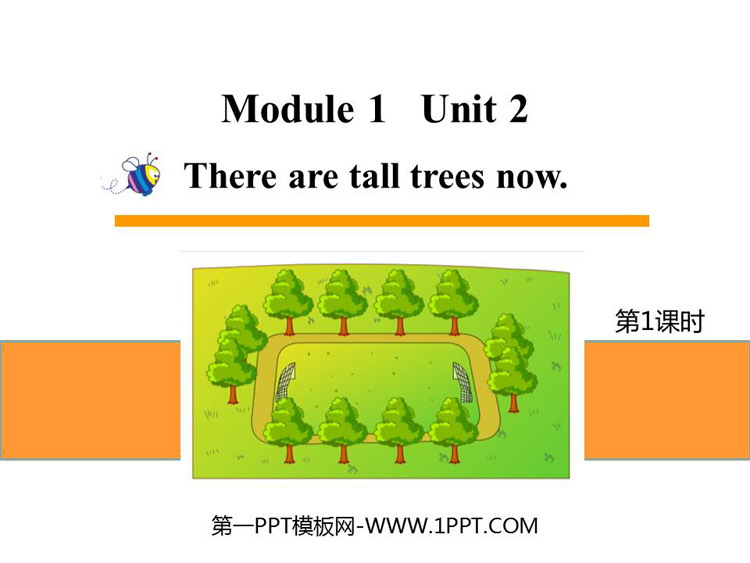 图片[1]-《There are tall trees now》PPT课件下载(第1课时)-第一PPT