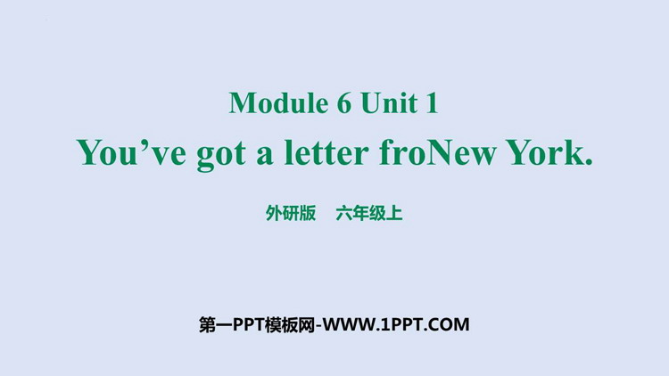 图片[1]-《You’ve got a letter from New York》PPT课件下载-第一PPT