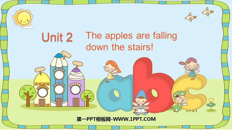 图片[1]-《The apples are falling down the stairs》PPT精品课件-第一PPT