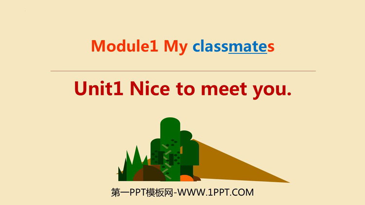 图片[1]-《Nice to meet you》PPT优秀课件-第一PPT