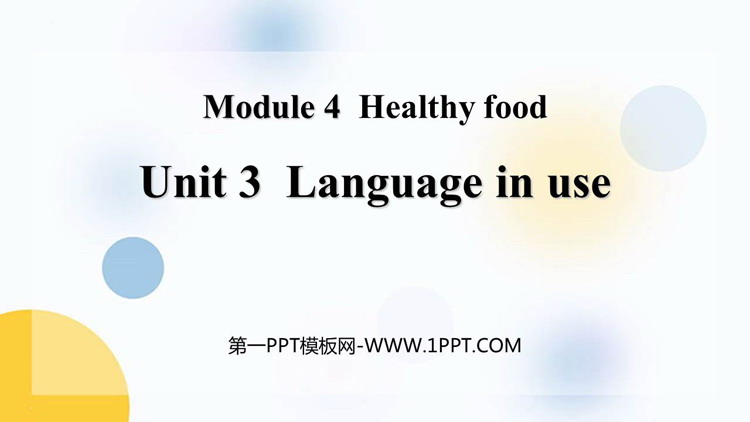 图片[1]-《Language in use》Healthy food PPT课件下载-第一PPT