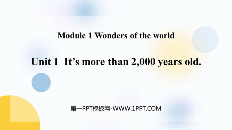图片[1]-《It’s more than 2000 years old》Wonders of the world PPT精品课件-第一PPT