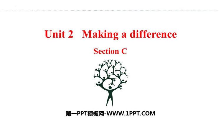 图片[1]-《Making a difference》Section C PPT课件-第一PPT
