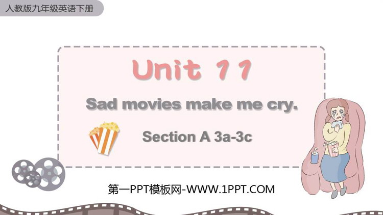 图片[1]-《Sad movies make me cry》SectionA PPT课件下载(第2课时)-第一PPT