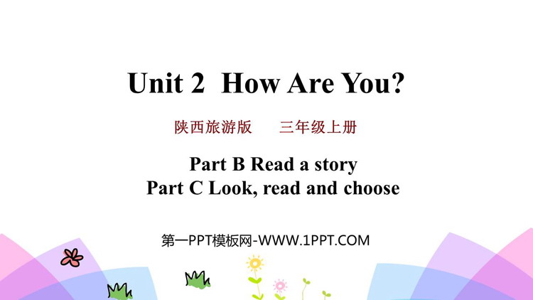 图片[1]-《How are you?》PPT教学课件下载(第4课时)-第一PPT