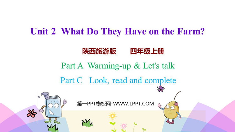 图片[1]-《What Do They Have on the Farm?》PPT教学课件(第2课时)-第一PPT