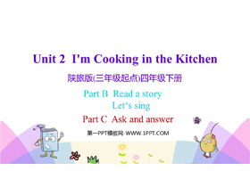 《I’m Cooking in the Kitchen》PPT教学课件(第4课时)-第一PPT