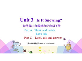《Is It Snowing?》PPT教学课件(第2课时)-第一PPT