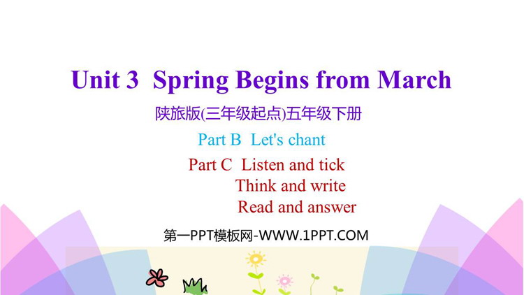 图片[1]-《Spring Begins from March》PPT教学课件(第4课时)-第一PPT