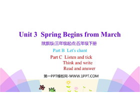 《Spring Begins from March》PPT教学课件(第4课时)-第一PPT