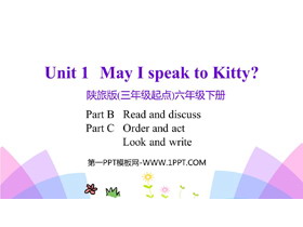 《May I Speak to Kitty?》PPT教学课件(第4课时)-第一PPT
