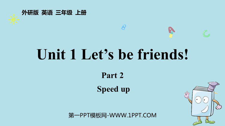 图片[1]-《Let’s be friends!》Part2 PPT课件-第一PPT