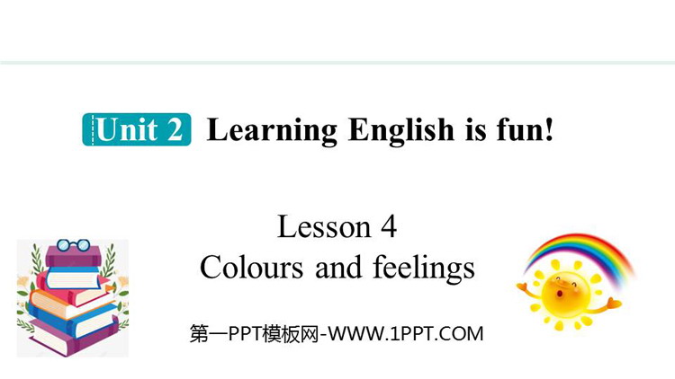 图片[1]-《Colours and feelings》Learning English is fun!PPT课件-第一PPT