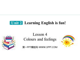 《Colours and feelings》Learning English is fun!PPT课件-第一PPT