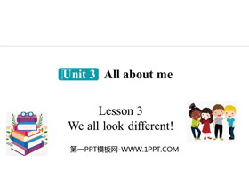 《We all look different!》All about me PPT课件-第一PPT