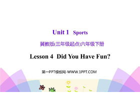 《Did You Have Fun?》Sports PPT课件下载-第一PPT